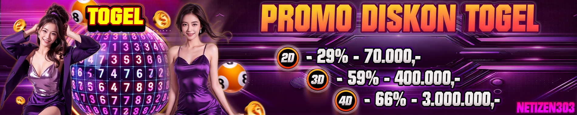 PROMO DISKON TOGEL NETIZEN303